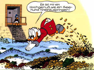 Wie Dagobert ins Geld springen: Das können Sie auch